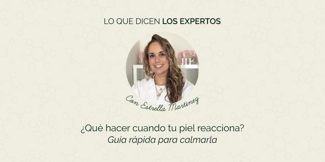 ¿Qué hacer cuando la piel reacciona? Te lo cuento fácil y rápido